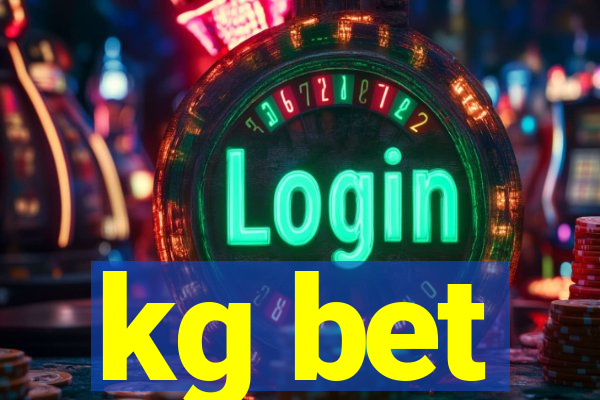 kg bet